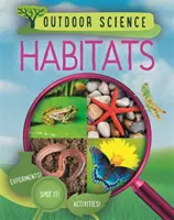 Ciencia al aire libre: Hábitats - Outdoor Science: Habitats