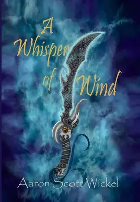 Un susurro de viento - A Whisper of Wind