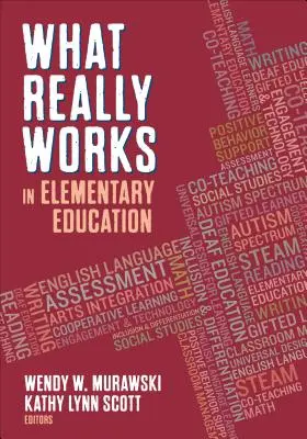 Lo que realmente funciona en la educación primaria - What Really Works in Elementary Education