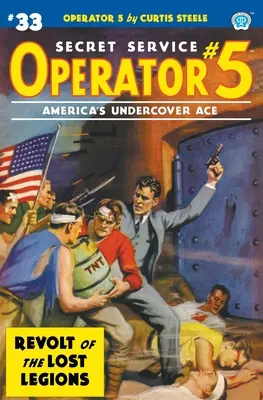 Operador 5 #33: Revuelta de las Legiones Perdidas - Operator 5 #33: Revolt of the Lost Legions