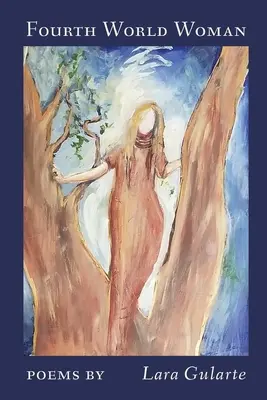 La mujer del Cuarto Mundo - Fourth World Woman