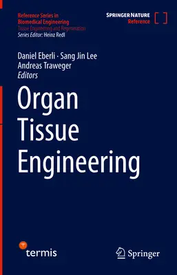 Ingeniería de tejidos orgánicos - Organ Tissue Engineering