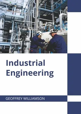 Ingeniería industrial - Industrial Engineering