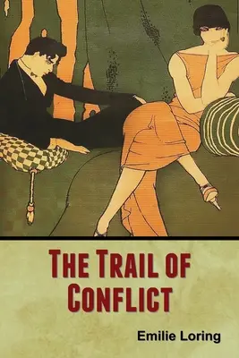 El camino del conflicto - The Trail of Conflict