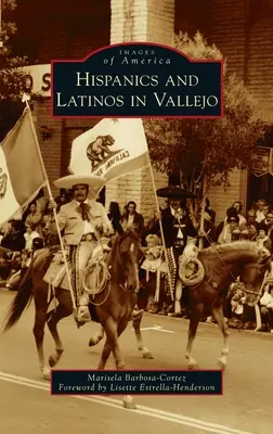 Hispanos y latinos en Vallejo - Hispanics and Latinos in Vallejo