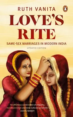 El rito del amor: Los matrimonios del mismo sexo en la India moderna - Love's Rite: Same-Sex Marriages in Modern India