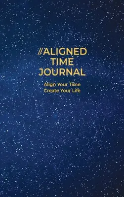 La vida alineada en el tiempo - The Aligned Time Life