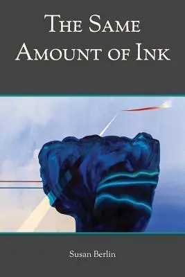 La misma cantidad de tinta - The Same Amount of Ink