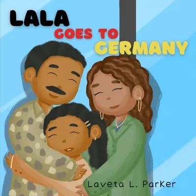 Lala se va a Alemania - Lala Goes To Germany