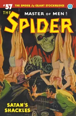 La araña nº 57: Los grilletes de Satán - The Spider #57: Satan's Shackles