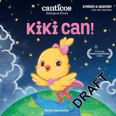 ¡Kiki Puede! Primeros Bilingües - Kiki Can!: Bilingual Firsts