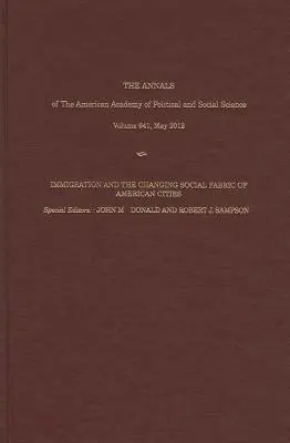 La inmigración y el cambiante tejido social de las ciudades estadounidenses - Immigration and the Changing Social Fabric of American Cities