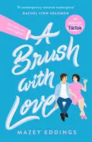 Brush with Love - ¡TikTok me obligó a comprarlo! La nueva sensación en comedia romántica que no querrás perderte. - Brush with Love - TikTok made me buy it! The sparkling new rom-com sensation you won't want to miss!