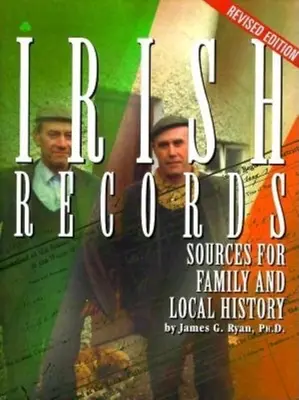 Registros irlandeses: Fuentes para la historia familiar y local - Irish Records: Sources for Family and Local History