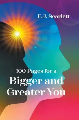 100 páginas para un tú más grande y más grande - 100 Pages for a Bigger and Greater You
