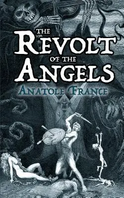 La rebelión de los ángeles - The Revolt of the Angels