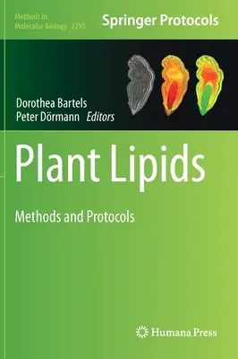 Lípidos vegetales: Métodos y protocolos - Plant Lipids: Methods and Protocols