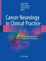 Neurología del cáncer en la práctica clínica: Complicaciones neurológicas del cáncer y su tratamiento - Cancer Neurology in Clinical Practice: Neurological Complications of Cancer and Its Treatment