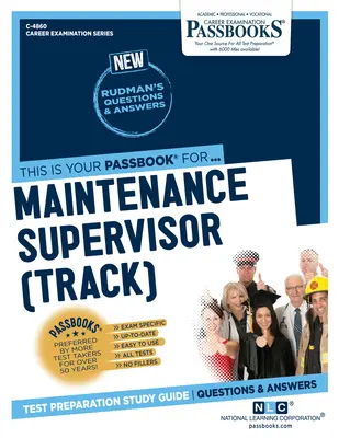 Supervisor de Mantenimiento (C-4860): Guía de estudio - Maintenance Supervisor (Track) (C-4860): Passbooks Study Guide