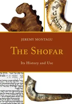 El shofar: Historia y uso - The Shofar: Its History and Use