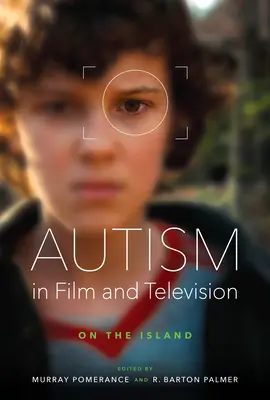 El autismo en el cine y la televisión: En la isla - Autism in Film and Television: On the Island