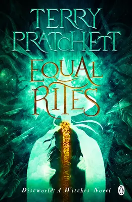 Equal Rites - (Mundodisco, Novela 3) - Equal Rites - (Discworld Novel 3)