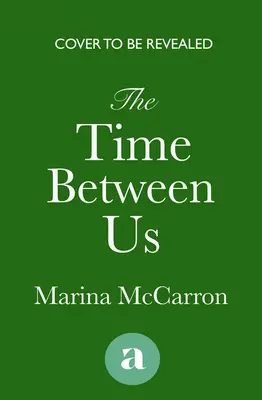 El tiempo entre nosotros - The Time Between Us