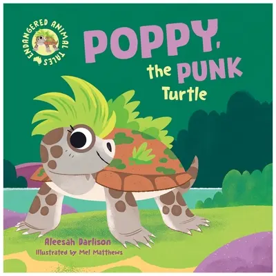 Poppy, la tortuga gamberra - Poppy, the Punk Turtle