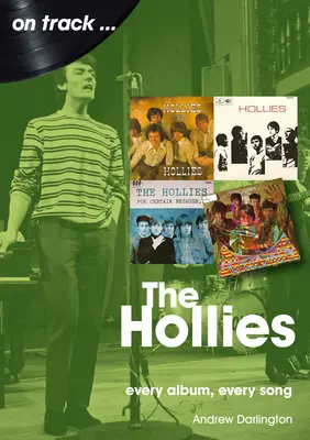 The Hollies: Every Album Every Song