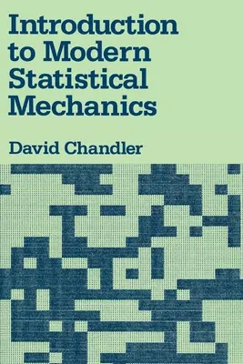 Introducción a la mecánica estadística moderna - Introduction to Modern Statistical Mechanics