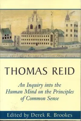 Una investigación sobre la mente humana: Sobre los principios del sentido común - An Inquiry Into the Human Mind: On the Principles of Common Sense