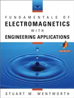 Fundamentos de electromagnetismo con aplicaciones de ingeniería - Fundamentals of Electromagnetics with Engineering Applications