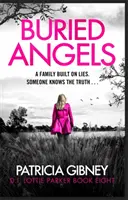 Los ángeles enterrados - Una novela policíaca absolutamente apasionante con un giro sorprendente - Buried Angels - Absolutely gripping crime fiction with a jaw-dropping twist