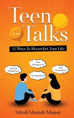 Charlas para adolescentes: 11 maneras de disparar tu vida - Teen Talks: 11 Ways to Skyrocket Your Life