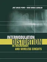 Distorsión por Intermodulación en Circuitos de Microondas e Inalámbricos - Intermodulation Distortion in Microwave and Wireless Circuits