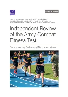 Revisión independiente del examen de aptitud física para el combate del Ejército: Resumen de conclusiones y recomendaciones clave - Independent Review of the Army Combat Fitness Test: Summary of Key Findings and Recommendations