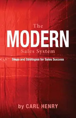 El sistema moderno de ventas - The Modern Sales System