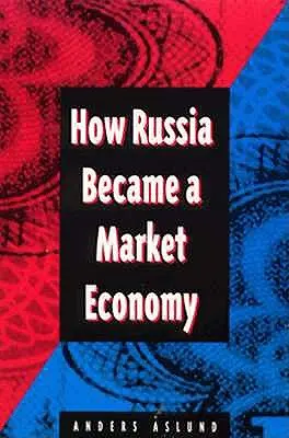 Cómo Rusia se convirtió en una economía de mercado - How Russia Became a Market Economy