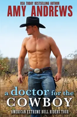 Un médico para el vaquero - A Doctor for the Cowboy