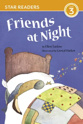 Amigos de noche (Star Readers Edition) - Friends at Night (Star Readers Edition)