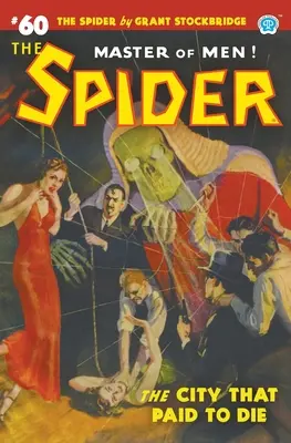 The Spider nº 60: La ciudad que pagó por morir - The Spider #60: The City That Paid to Die