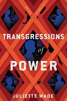 Transgresiones del poder - Transgressions of Power