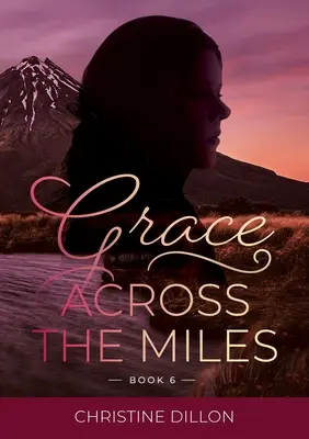 Gracia a Través de las Millas - Grace Across the Miles