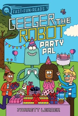 Compañero de fiesta: Geeger el Robot - Party Pal: Geeger the Robot