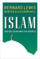 El Islam - La religión y el pueblo (tapa blanda) - Islam - The Religion and the People (paperback)