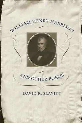 William Henry Harrison y otros poemas - William Henry Harrison and Other Poems