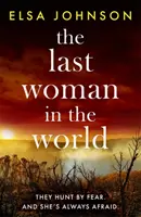 La última mujer del mundo - Last Woman in the World