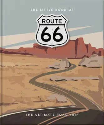 El pequeño libro de la Ruta 66 - The Little Book of Route 66