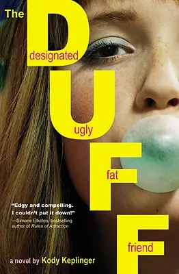 La Duff: (Amiga Gorda Fea Designada) - The Duff: (Designated Ugly Fat Friend)