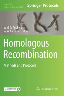 Recombinación homóloga: Métodos y protocolos - Homologous Recombination: Methods and Protocols